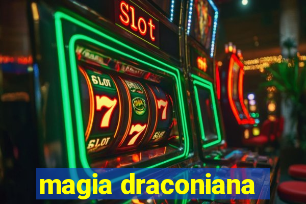 magia draconiana